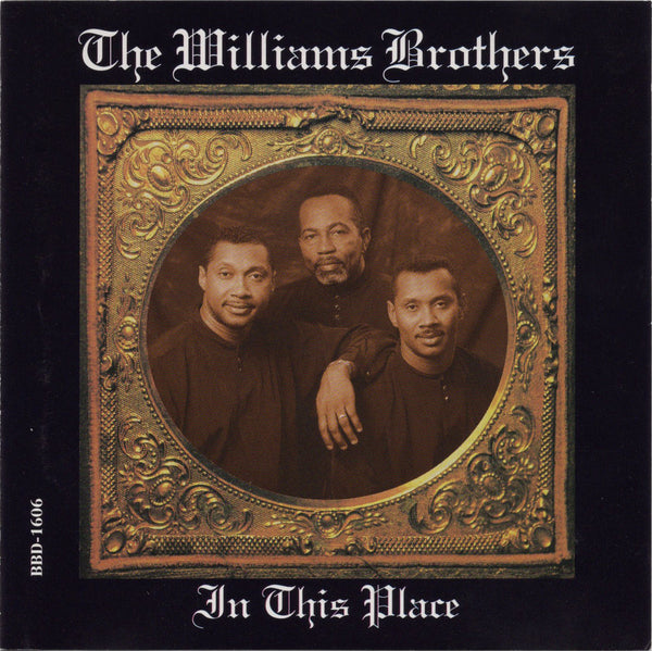 The Williams Brothers - In This Place [CD Album]