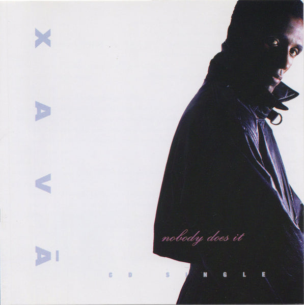 Xava - Nobody Does It [CD Single]