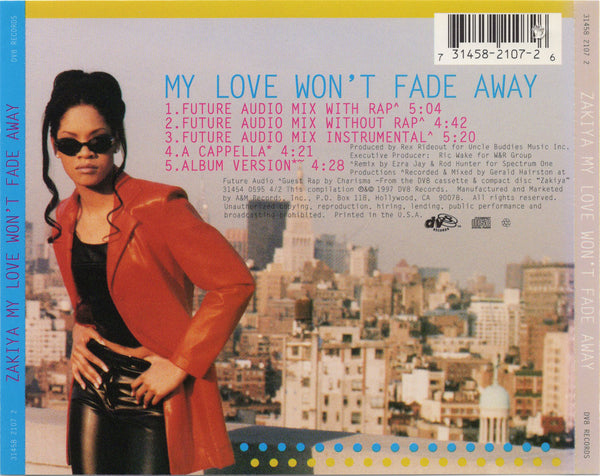Zakiya - My Love Won't Fade Away [CD Single]