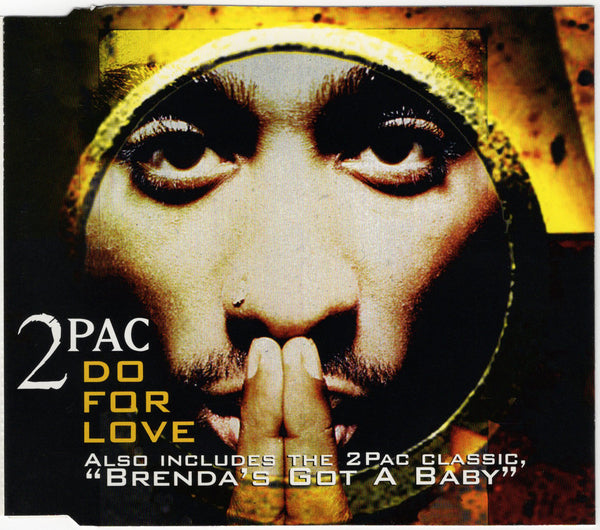 2Pac - Do For Love [CD Single]