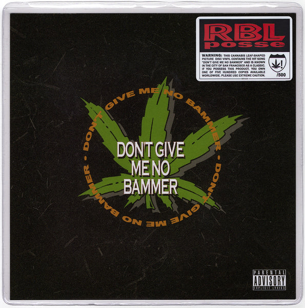 RBL Posse - Don't Give Me No Bammer [7" Picture Disc]