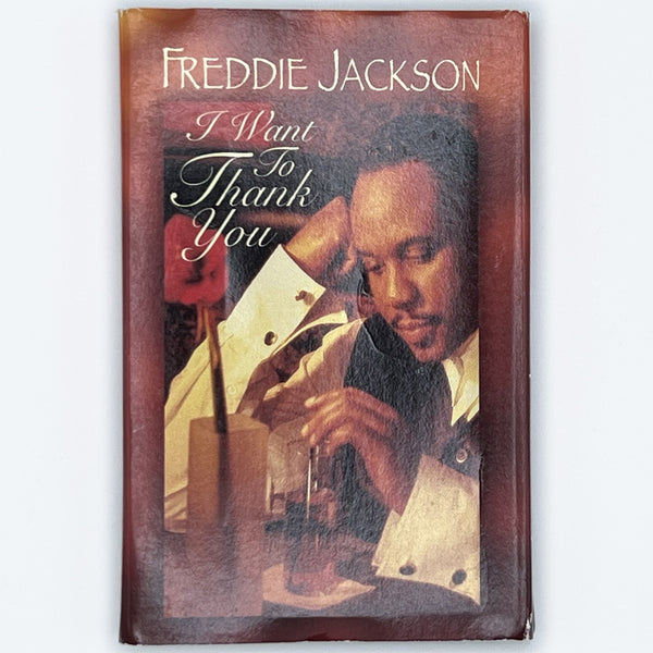 Freddie Jackson - I Want To Thank You [Cassette Single]