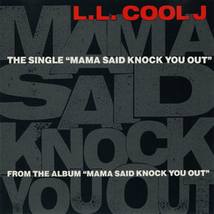 L.L. Cool J - Mama Said Knock You Out [CD Single]