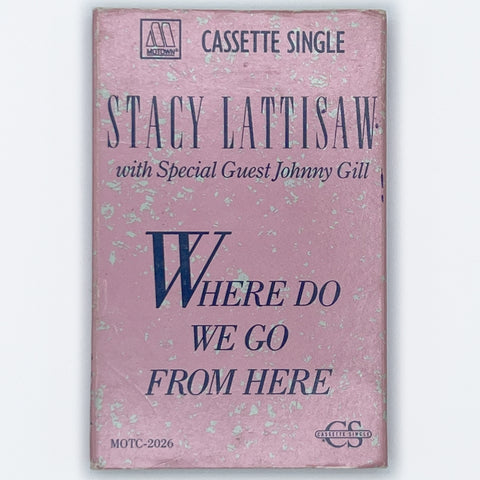 Stacy Lattisaw - Where Do We Go From Here [Cassette Single]