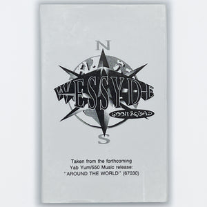 Wessyde Goon Squad - Around The World [Cassette Sampler]