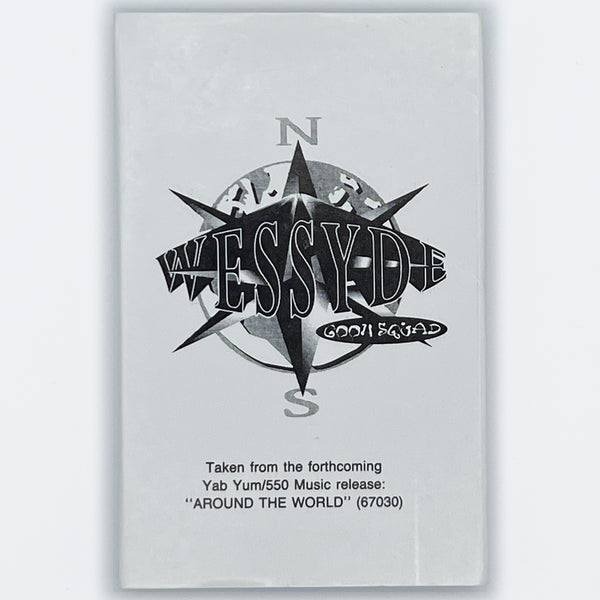 Wessyde Goon Squad - Around The World [Cassette Sampler]